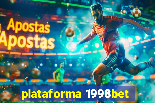 plataforma 1998bet